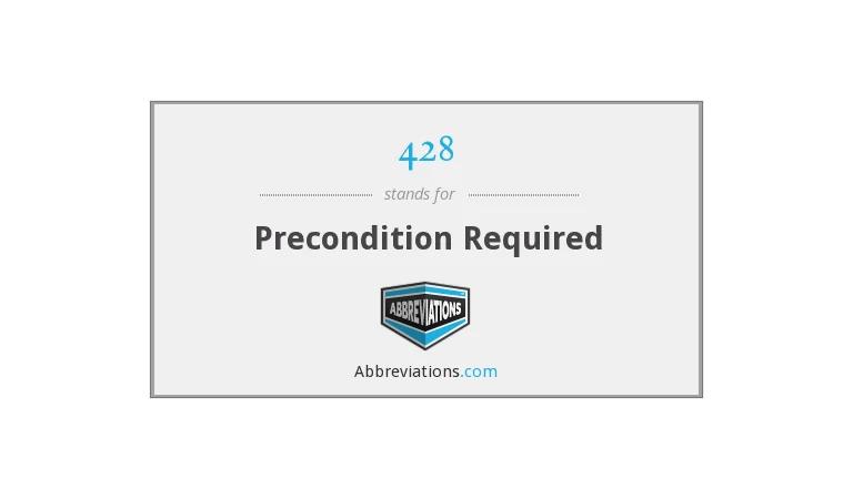 428 Precondition Required